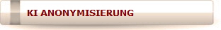 KI ANONYMISIERUNG